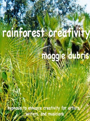 cover image of Rainforest Creativity
